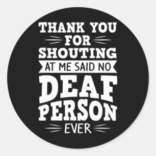 ASL Deaf Awareness Hearing Loss and Sign Language Classic Round Sticker