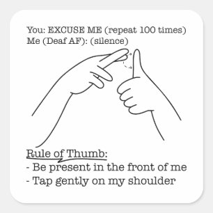 ASL Design - Rule of Thumb Square Sticker