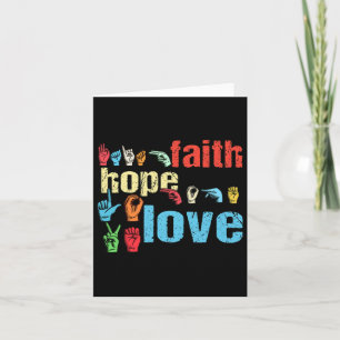 Asl Faith Hope Love American Sign Language Christi Card