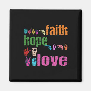 ASL Faith Hope Love American Sign Language Christi Magnet
