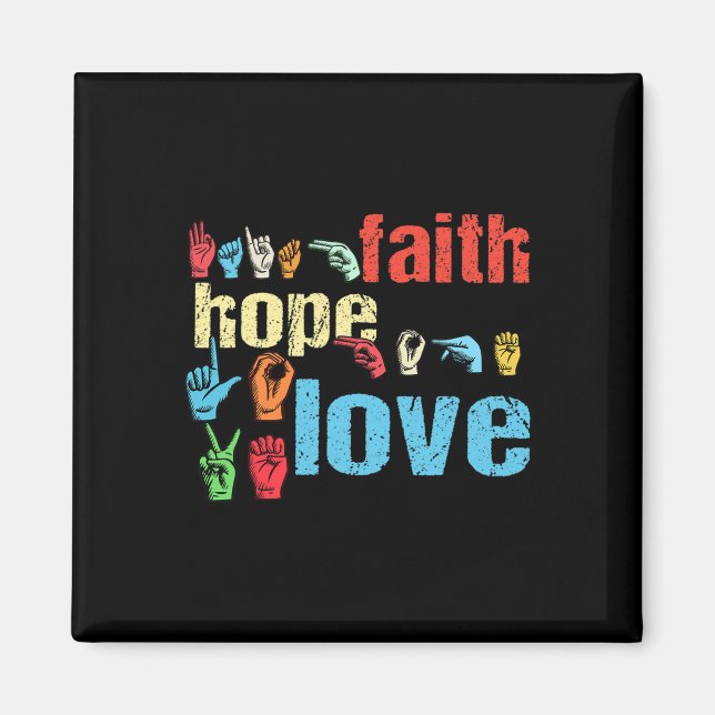 ASL Faith Hope Love American Sign Language Christi Magnet (Front)