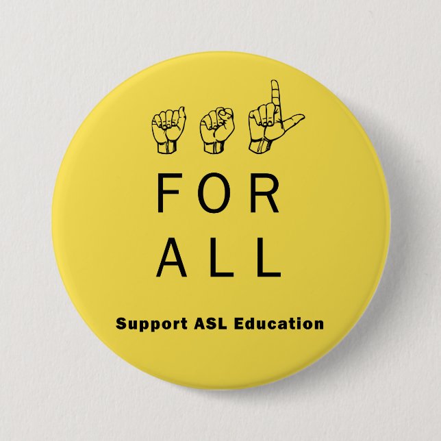 ASL for ALL - Support ASL Education Pin (Front)