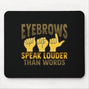 ASL Hand Gesture Deaf Hearing Loss Awareness 5 Mouse Pad