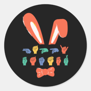 Asl Happy Easter Candy Sign Language Eggs Women Me Classic Round Sticker