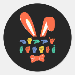 Asl happy easter candy sign language eggs women t classic round sticker