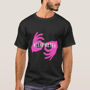 Asl Interpreter Hoodie T-Shirt