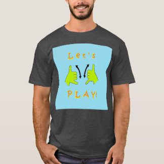 ASL Letx27s PLAY T-Shirt
