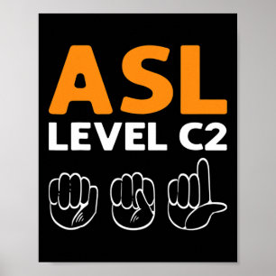 Asl - Level C2. Asl Awareness Hand Sign Language D
