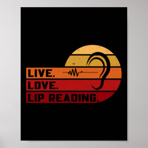 ASL Live Love Lip Reading Sign Language Deaf Aware