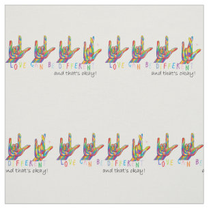 ASL Love Can be Different Sewing Fabric