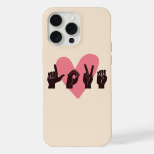 ASL Love IV - Valentine's Day iPhone 15 Pro Max Case
