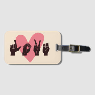 ASL Love IV - Valentine's Day Luggage Tag