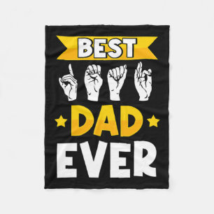 Asl Sign Language Deaf Awareness And Deaf Dad Fleece Blanket