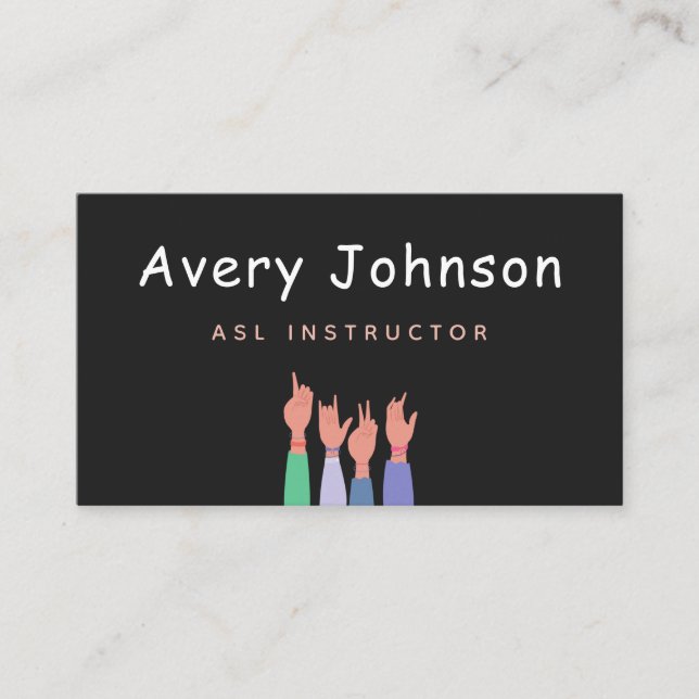 ASL Sign Language Instructor Simple Minimalist Fun Business Card (Front)