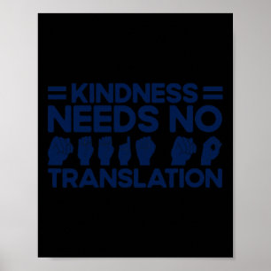 ASL Sign Language Kindness Needs No Translation De