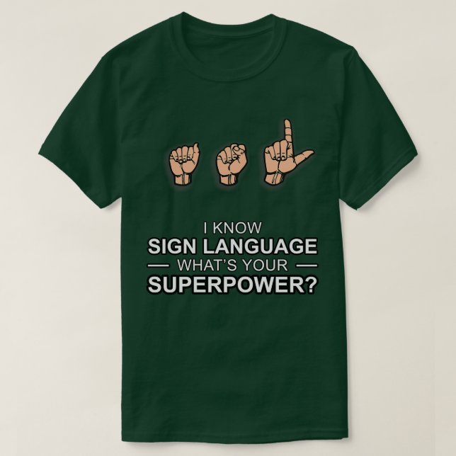 ASL Superpower T-Shirt (Design Front)