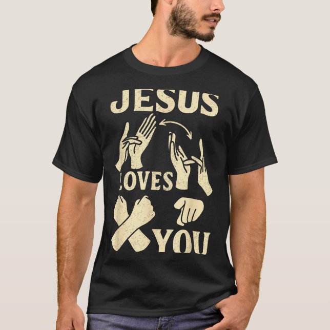 Asl Teacher American Sign Language Christian Jesus T-Shirt (Front)