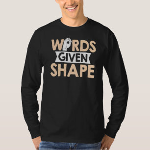Asl Words Given Shape American Sign Language T-Shirt