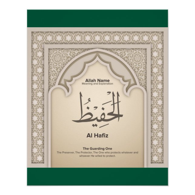 Asma’ul Husna-Al Hafiz-The Guarding One Poster (Front)