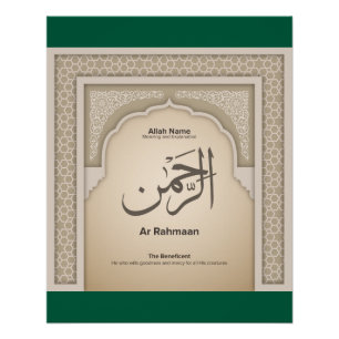 Asma’ul Husna-Ar Rahmaan-The Beneficient Poster
