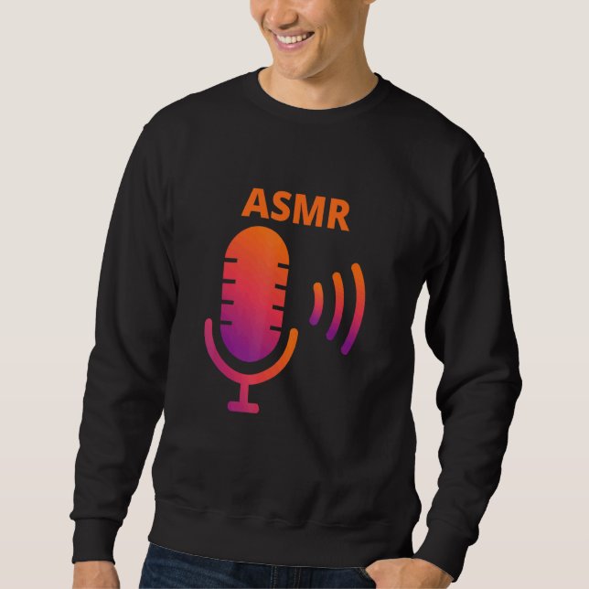 Asmr Stuff Asmr Microphone Sweatshirt (Front)