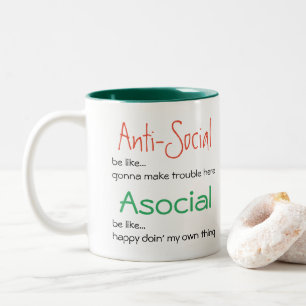 Asocial not Antisocial: Positive Introvert Slogan Two-Tone Coffee Mug