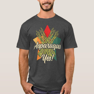 Asparagus Yes Funny Vegetable Gardener 81 T-Shirt