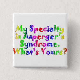 Asperger Speciality 15 Cm Square Badge
