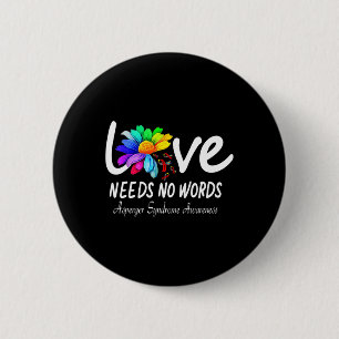 Asperger's Syndrome Awareness 6 Cm Round Badge