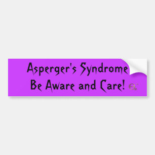 Asperger's Syndrome Be Aware and Care! Bumper Sticker