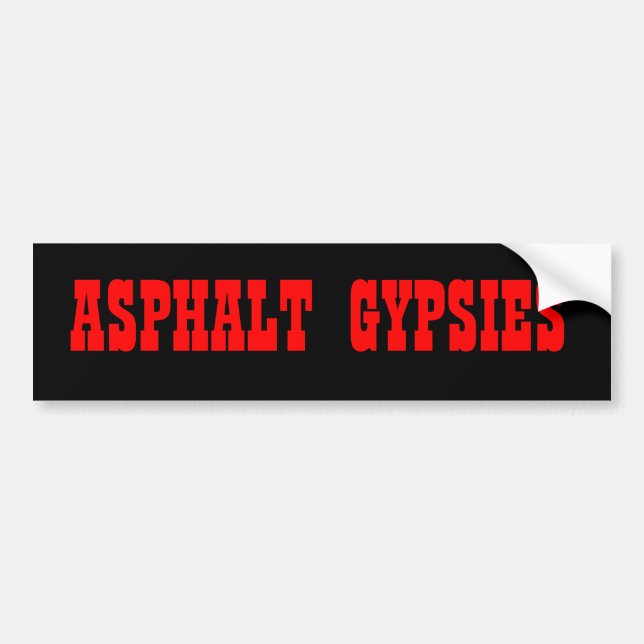 ASPHALT, GYPSIES BUMPER STICKER (Front)