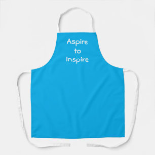 Aspire to Inspire Teal Blue Apron