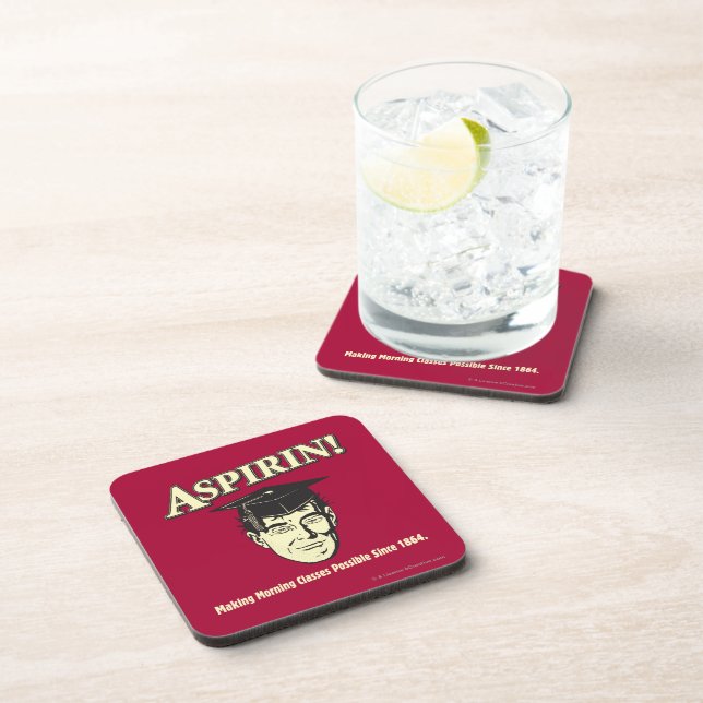 Aspirin: Make Morning Class Possible Coaster (Right Side)