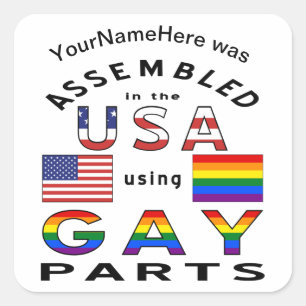 Assembled in USA Using Gay Parts Personalised Square Sticker