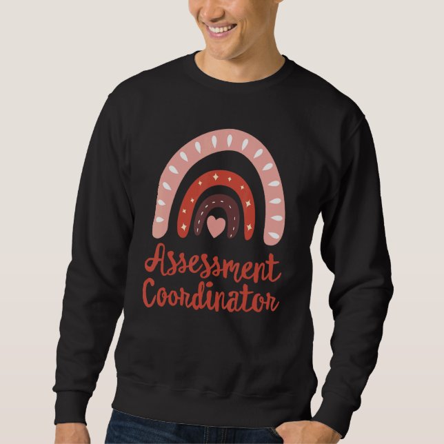 Assessment Coordinator Squad Testing Team Team Sch Sweatshirt (Front)
