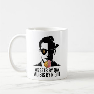 Assets by Day Alibis by Night True Crime Fun Coffee Mug