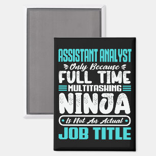 Assistant Analyst Multitasker Job Title Skills Magnet