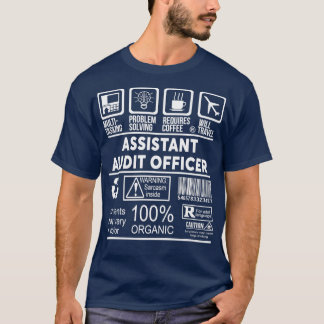 ASSISTANT AUDIT OFFICER NICE DESIGN 2017 T-Shirt
