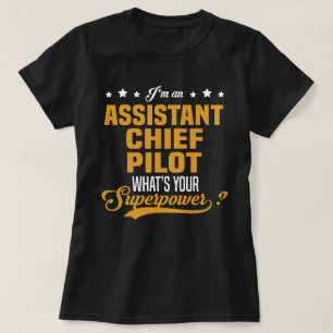 Assistant Chief Pilot T-Shirt