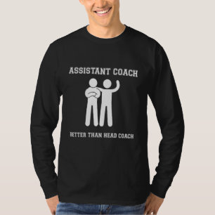 Assistant Coach Sports Coaching T-Shirt