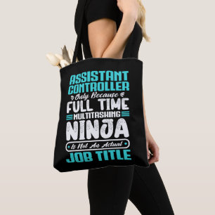 Assistant Controller Multitasker Job Title Skills Tote Bag