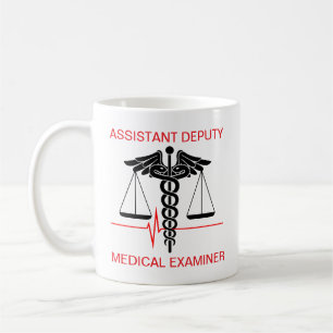 Assistant Deputy Medical Examiner Coffee Mug