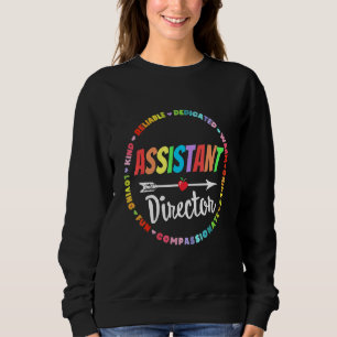 Assistant Director Appreciation Week Theater Nursi Sweatshirt