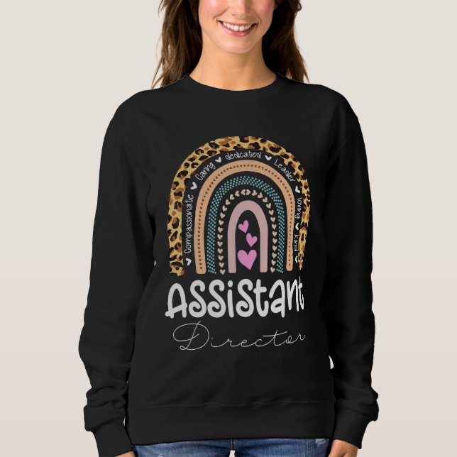 Assistant Director Appreciation Week Theater Nursi Sweatshirt (Front)