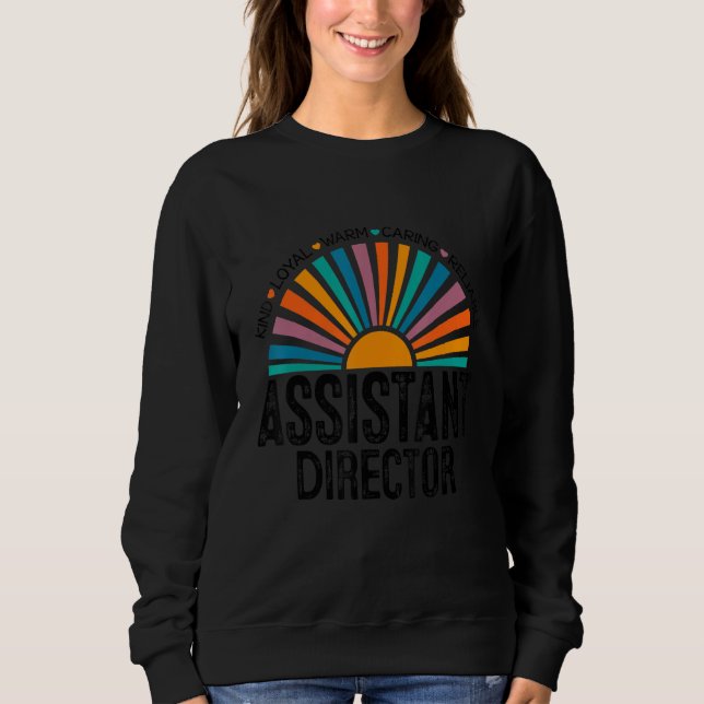Assistant Director Appreciation Week Theater Nursi Sweatshirt (Front)