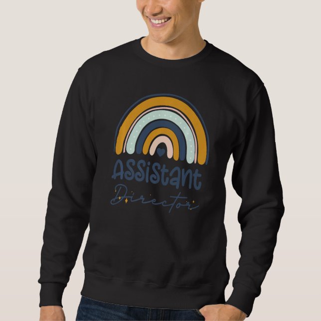 Assistant Director Appreciation Week Theater Nursi Sweatshirt (Front)