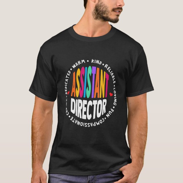 Assistant Director Appreciation Week Theater Nursi T-Shirt (Front)