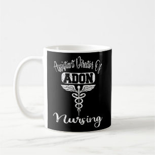 Assistant Director Of Nursing Adon Nurse Coffee Mug