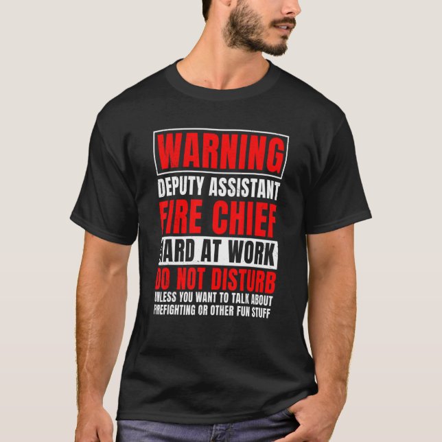 Assistant Fire Chief Deputy Commanding Officer Har T-Shirt (Front)