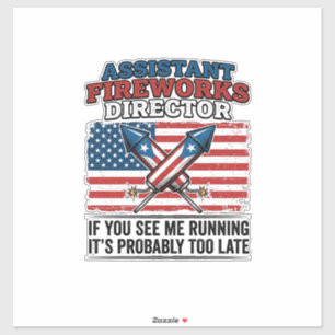 Assistant Fireworks Director Funny Patriotic Shirt
